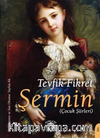 Şermin (Çocuk Şiirleri) Unutturmadıklarımız Serisi
