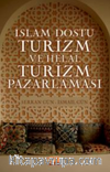 İslam Dostu Turizm ve Helal Turizm Pazarlaması