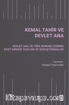 Kemal Tahir ve Devlet Ana