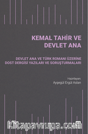 Kemal Tahir ve Devlet Ana