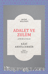 Adalet ve Zulüm / Et-Ta’dîl Ve’t-Tecvîr