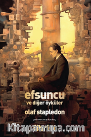 Efsuncu ve Diğer Öyküler