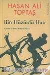 Bin Hüzünlü Haz