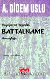 Hayalperest Yazardan Battalname Sonsuzluğu