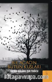 Bir Ağacın Bütün Kuşları