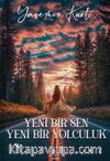 Yeni Bir Sen Yeni Bir Yolculuk