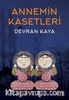 Annemin Kasetleri