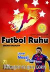 Futbol Ruhu (Mert'in Futbol Macerası)
