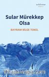 Sular Mürekkep Olsa