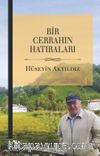 Bir Cerrahın Hatıraları
