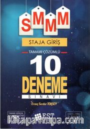 SMM Staja Başlama Tamamı Çözümlü 10 Deneme Sınavı