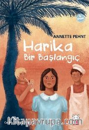 Harika Bir Başlangıç