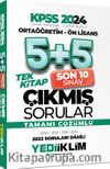 2024 KPSS Ortaöğretim - Ön Lisans Genel Yetenek Genel Kültür Tamamı Çözümlü 5+5 Çıkmış Sorular Tek Kitap
