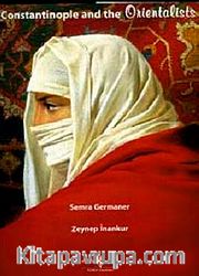 Constantinopole and the Orientalist