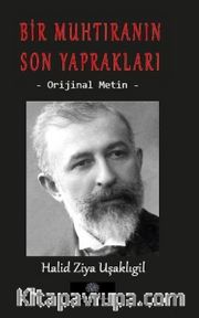 Bir Muhtıranın Son Yaprakları