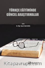 Türkçe Eğitiminde Güncel Araştırmalar