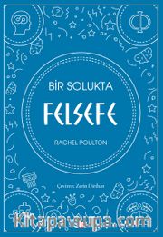 Bir Solukta Felsefe