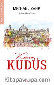 Kısaca Kudüs