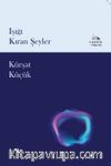 Işığı Kıran Şeyler