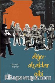 Diğer Alçaklar Gibi