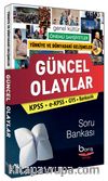 2016 KPSS Son Dakika Güncel Olaylar ve Bilgiler 