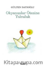 Okyanuslar Ötesine Yolculuk
