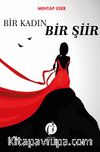 Bir Kadın Bir Şiir