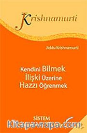 Kendini Bilmek / İlişki Üzerine / Hazzı Öğrenmek (cep boy)