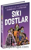 Sıkı Dostlar