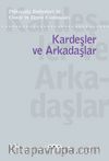Psikanaliz Defterleri 10 / Çocuk ve Ergen Çalışmaları / Kardeşler ve Arkadaşlar 