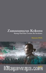 Zamanımızın Kokusu