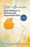 Batı Afrika’da Arap Edebiyatı ve Sömürgecilik Karşısındaki Rolü