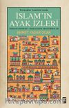 Yeniçağlar Anadolu’sunda İslam’ın Ayak İzleri