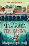 Mağarada Tek Başına