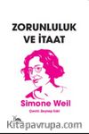 Zorunluluk ve İtaat