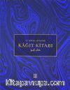 Kağıt Kitabı & The Book of Paper, Kitabü’l-Varak