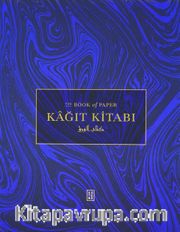 Kağıt Kitabı <br /> The Book of Paper, Kitabü’l-Varak