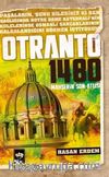 Otranto 1480 & Mahşerin Son Atlısı