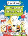 Kutuplarda İnecek Var!