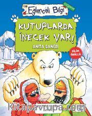 Kutuplarda İnecek Var!