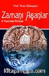 Zamanı Aşanlar / IX. Yüzyıla Kadar Türk Sanatı