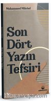 Son Dört Yazın Tefsiri