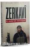 Zerkavi El-Kaide’nin Yeni Kuşağı