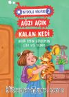 Ağzı Açık Kalan Kedi / Bi Dolu Hikaye 2