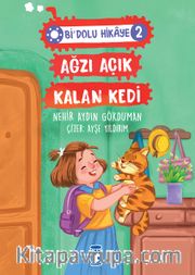 Ağzı Açık Kalan Kedi / Bi Dolu Hikaye 2