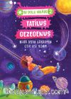 Tatilus Gezegenus / Bi Dolu Hikaye 2