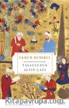 Tasavvufun Altın Çağı & Konevi ve Takipçileri