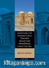 Akkoyunlu ve Karakoyunlu Türkmen Devletleri Mimarîsinde Sanat Üslûbu