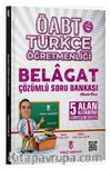 ÖABT Türkçe Öğretmenliği Belagat Çözümlü Soru Bankası