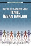 Kur'an ve Sünnete Göre Temel İnsan Hakları